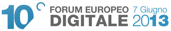 Forum Europeo Digitale 2013